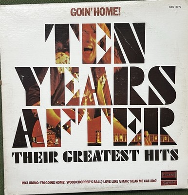 Ten Years After Goin' Home! Greatest Hits Vinyl LP Rock Deram 33 RPM 12'' Stereo