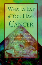 What to Eat if You Have Cancer - Paperback By Daniella Chace - GOOD
