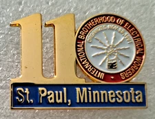 International Brotherhood of Eletrical Workers Local 110 St Paul MN Union Pin