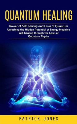 Quantum Healing | Patrick Jones | Taschenbuch | Englisch | 2023 | Simon Dough