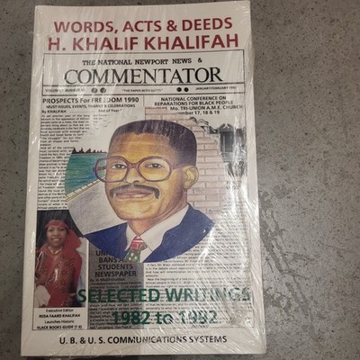 Words Acts & Deeds of H. Khalif Khalifah 1993 1st Ed Rare Black Press Writings