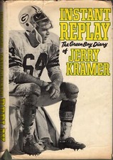 Instant Replay: The Green Bay Diary of Jerry Kramer