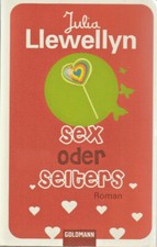 Sex oder Selters, Julia Llewellyn