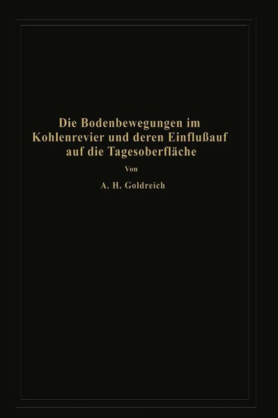 Die Bodenbewegungen Im Kohlenrevier Und Deren Einfluß Auf Die TagesoberfläChe-image