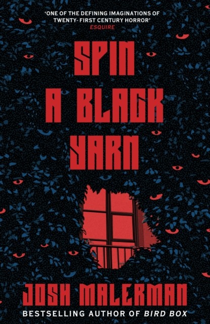 Spin A Black Yarn Josh Malerman - Image 2