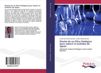 DiseñO De Un Filtro LitolóGico Para Reducir La Turbidez De Aguas Dunkley (U. A.)
