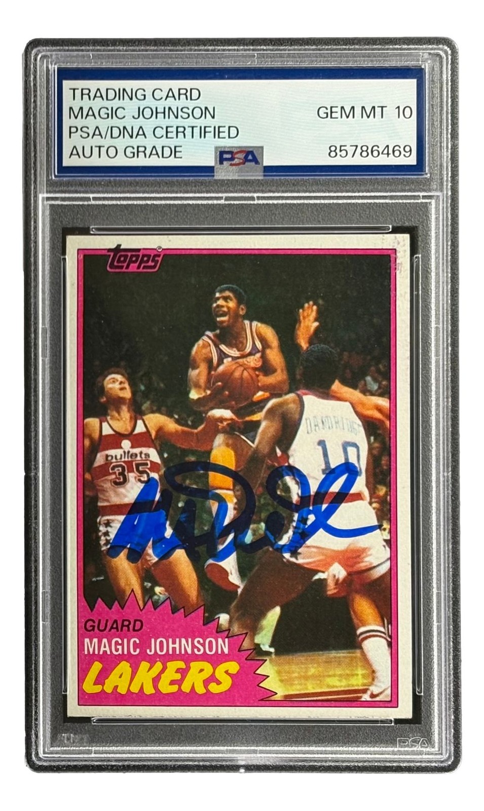 Magic Johnson Signed On Card 1981 Topps #21 Lakers Trading Card PSA Auto 10