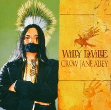 Crow Jane Alley von Willy DeVille | CD | Zustand gut