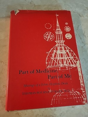 Part of Medicine Part of ME Musings of A Johns Hopkins Dean Thomas  Turner1981