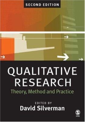 Qualitative Research : Theory, Method and Practice Paperback