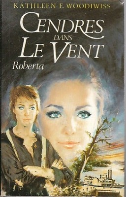 Cendres dans le vent - Kathleen E. Woodi... - V122760