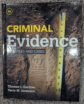 Criminal Evidence: Principles and Cases - Hardcover - Like New