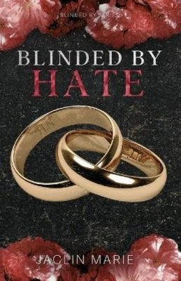 Jaclin Marie Blinded By Hate (Taschenbuch) Blinded by (US IMPORT)