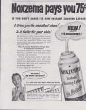 1953 Stampa Pubblicità Noxzema Schiuma da Barba Istantanea Ti Paga 75 Centesimi Rasatura Liscia