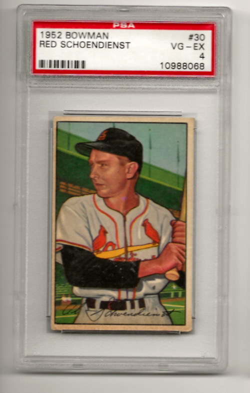1952 Bowman #30 RED SCHOENDIENST PSA 4 VG- EX HOFer ST. LOUIS CARDS