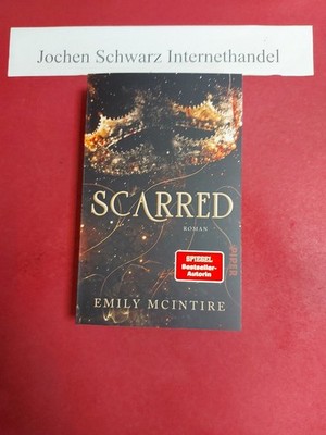 Scarred Never after ; Band 2 McIntire, Emily und Victoria Anagour:
