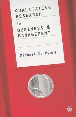 Qualitative Research in Business and Management Paperback Michael