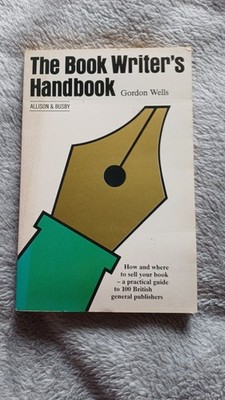 VINTAGE THE BOOK WRITER'S HANDBOOK by GORDON WELLS , RARE BOOK , year 1989 ,