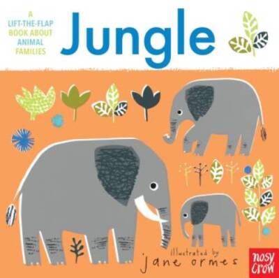 Animal Families: Jungle - Board book By Nosy Crow - GOOD