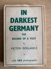 In Darkest Germany: The Record Of A Visit - Victor Gollancz 1947 1st Ed. 2nd Imp