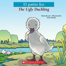 Bilingual Tales: El patito feo / The Ugly Duckling (Spanish and English Edit...