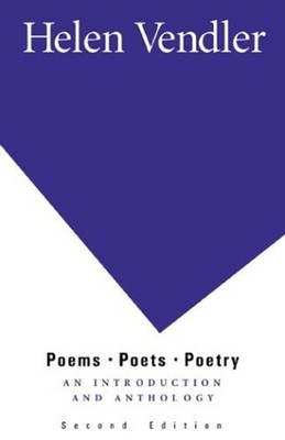 Poems, Poets, Poetry : An Introduction and Anthology Perfect Hele
