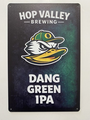 #ad #ad Oregon Ducks Dang Green IPA Sign Hop Valley Brewing $19.99