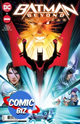 BATMAN BEYOND NEO YEAR #6 (2022) 1ST PRINT BAGGED & BOARDED MAIN COVER DC