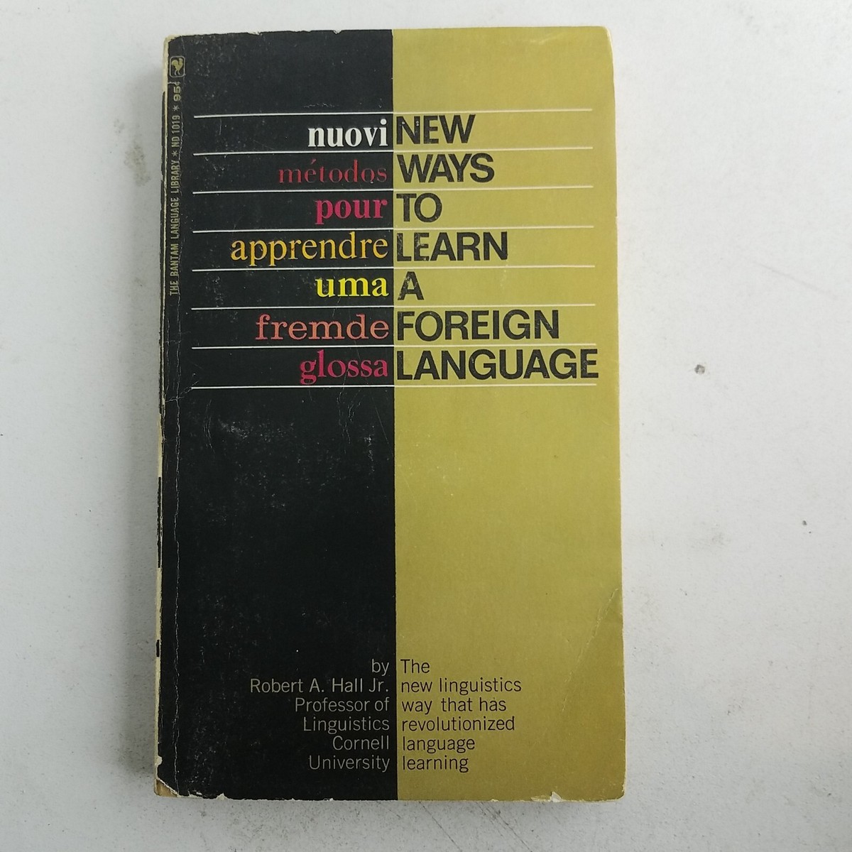 New Ways To Learn A Foreign Language By Robert A Hall Jr Professor