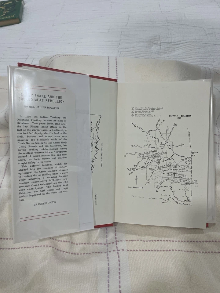 Creek Indian Wars book CRAZY SNAKE AND THE SMOKED MEAT REBELLION, Oklahoma, 1909 - Image 4 of 4