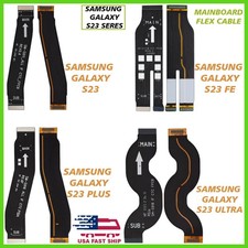 Mainboard Flex Cable For Samsung Galaxy S23/S23 Plus/S23 Ultra/S23 FE
