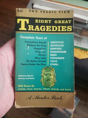 Eight Great Tragedies by Sylvan Barnet, Morton Paperback 