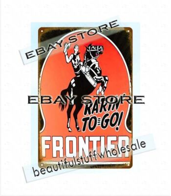Rarin To Go Frontier cowby rodeo metal tin sign country home decor