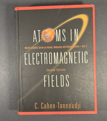 ATOMS IN ELECTROMAGNETIC FIELDS Hardcover Very good condition