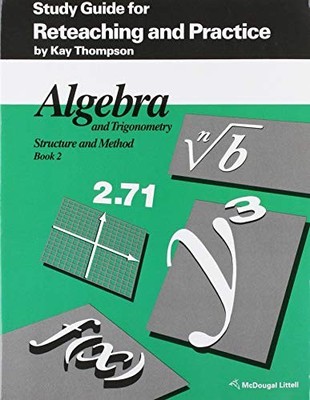 ALGEBRA AND TRIGONOMETRY: STRUCTURE AND METHOD, BOOK 2: By Kay Thompson