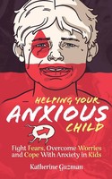 Katherine Guzman | Helping Your Anxious Child | Taschenbuch | Englisch (2021)