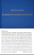 Zu Helmuth und Eliza von Moltke | Rudolf Stei...