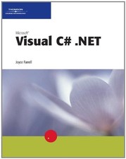MICROSOFT VISUAL C .NET By Joyce Farrell Excellent Condition 