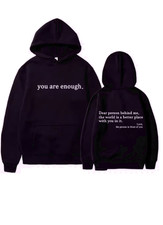 Autumn Winter Men Hooded Dear Person Behind Me You Are Enough Print Fashion Swea