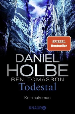 Todestal ~ Daniel Holbe ~  9783426529300