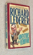 Richard LEDERER -- Adventures of A Verbivore (Language Arts) -- 1994 SIGNED 1st