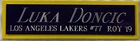 LUKA DONCIC LA LAKERS NAMEPLATE FOR AUTOGRAPHED Signed Basketball-JERSEY-PHOTO