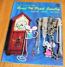 Craft Course Publishers: BEAD & PEARL JEWELRY Booklet by Lurlene Collum #H-191 