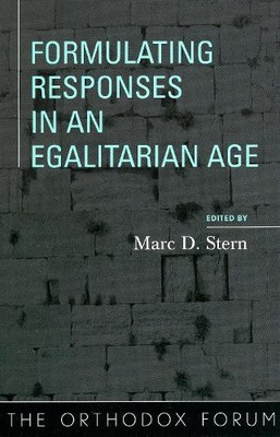 Marc D. Stern Formulating Responses in an Egalitarian Age (Paperback)