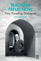 Teaching Freud Now | Time Traveling Dialogues | Louis Roussel | Taschenbuch