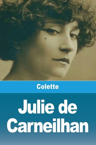 Julie De Carneilhan Colette Taschenbuch FranzöSisch 2025 Salim Bouzekouk-image