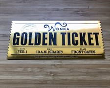Willy Wonka GOLDEN TICKET from Charlie and the Chocolate Factory
