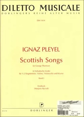 Ignaz Joseph Pleyel | 32 schottische Lieder Band 1 (Nr.1-14) für 1-2...