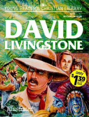 David Livingstone (Young Reader's Christian Library) - Paperback - GOOD