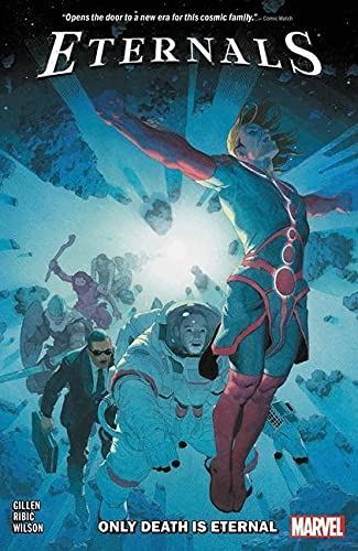 Eternals Vol. 1: Only Death Is by Kieron Gillen, Like New Book